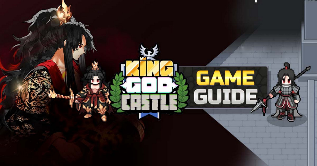 King God Castle Guide